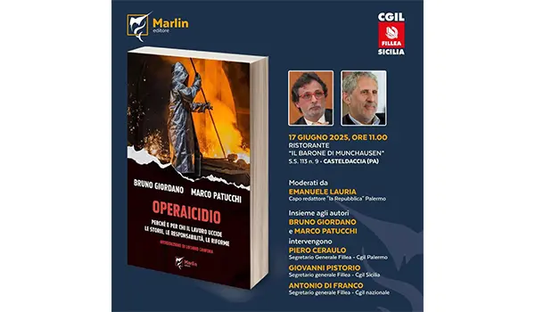 “Operaicidio”, domani a Casteldaccia la presentazione del libro di Bruno Giordano e Marco Patucchi