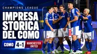 Impresa storica del Como: 4-1 al Manchester United in Champions League
