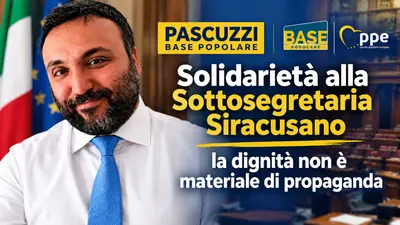 Pascuzzi Base Popolare  -Solidarietà alla Sottosegretaria Siracusano la dignità non è materiale di propaganda