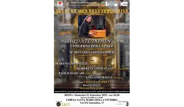 “Laudate Dominum – Concerto per la Pace” Festival di Musica Sacra della Regione Lazio Roma