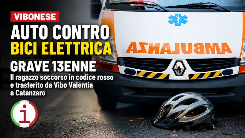 Grave incidente nel Vibonese, tredicenne ferito nello scontro tra auto e bici elettrica