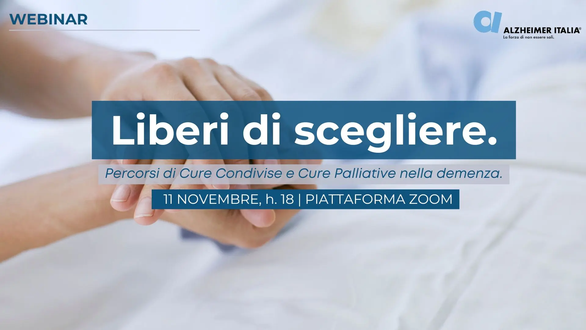 Cure condivise e cure palliative nella demenza: un incontro gratuito organizzato dalla Federazione Alzheimer Italia