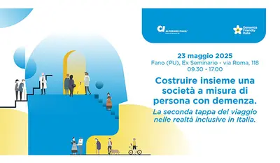 “Costruire insieme una società a misura di persona con demenza. La seconda tappa del viaggio nelle realtà inclusive in Italia.”