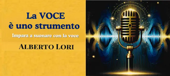 Sai che la tua voce è uno strumento musicale?