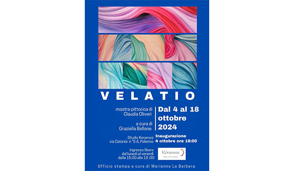 Allo Studio Kéramos Arte e Restauro di Palermo “Velatio”, la personale pittorica di Claudia Oliveri a cura di Graziella Bellone