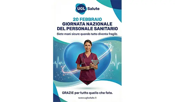 Giornata del personale sanitario, Giuliano (UGL): “Mani sicure in un’Italia fragile. Oggi celebriamo chi non arretra mai”
