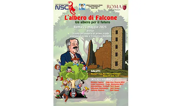 "L'albero di Falcone. Un albero per il futuro": NSC incontra gli allievi della Scuola Secondaria "Giovanni Falcone e Francesca Morvillo" di Roma