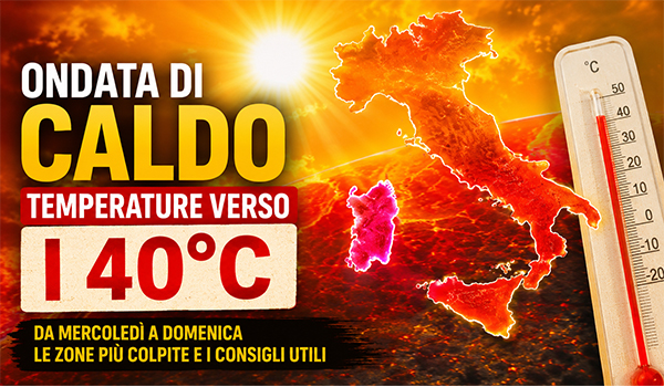 Meteo Italia, arriva la grande ondata di caldo: temperature verso i 40°C e prime notti tropicali