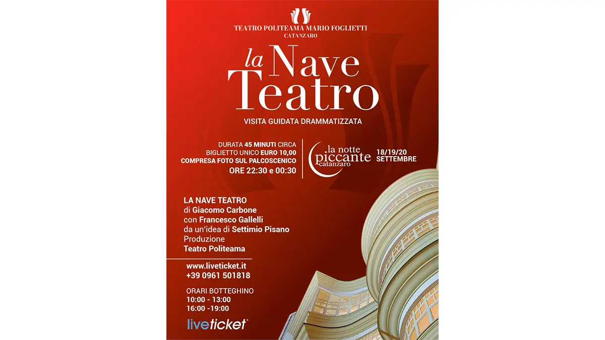 “La Nave Teatro” torna al Politeama di Catanzaro: visite serali speciali per La Notte Piccante