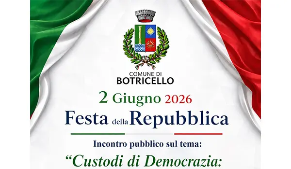 “Custodi di Democrazia: la festa della Repubblica a Botricello attraverso i suoi Sindaci”, a Botricello si celebra la storia