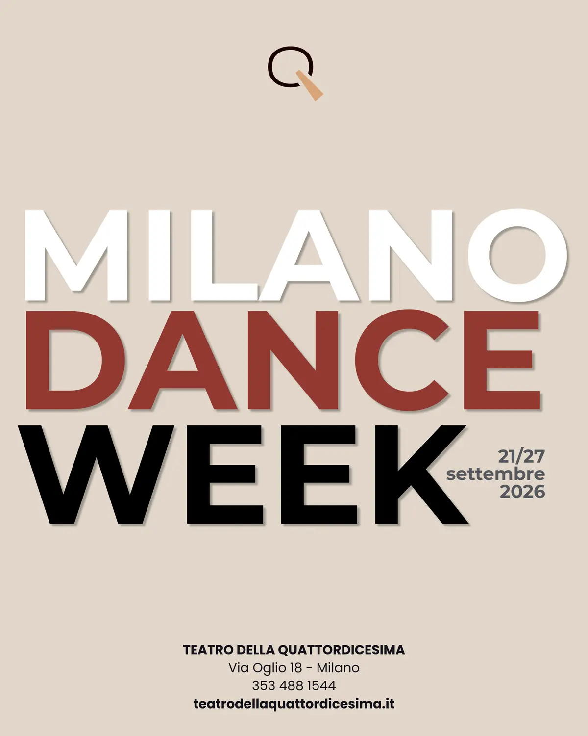 MILANO DANCE WEEK 2026: IL TEATRO DELLA QUATTORDICESIMA DIVENTA IL CUORE DELLA DANZA E DELLA FORMAZIONE
