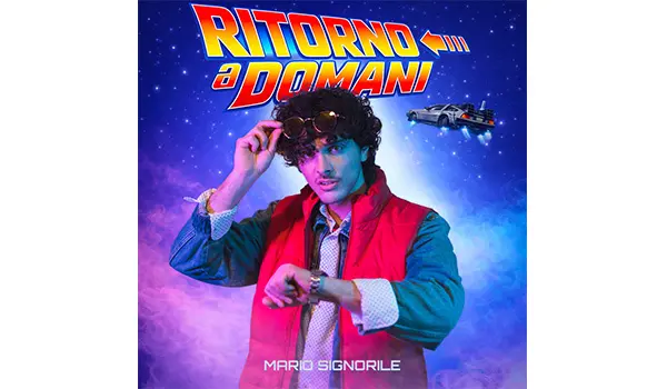 Mario Signorile lancia “Ritorno a Domani”: il brano che racconta la nostalgia di un futuro mai vissuto
