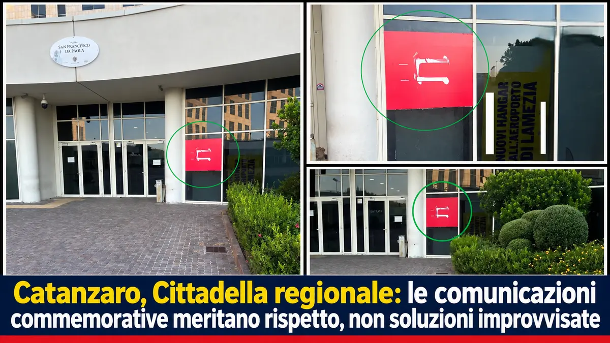 Catanzaro, Cittadella regionale: le comunicazioni commemorative meritano rispetto, non soluzioni improvvisate