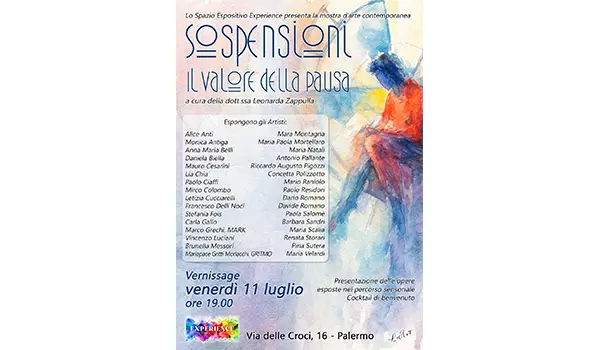 Allo spazio espositivo “Experience” di Palermo la collettiva “Sospensioni-Il valore della pausa” a cura di Leonarda Zappulla.