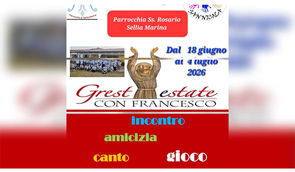 Grest 2026 Sellia Marina iscrizioni aperte date programma e tema San Francesco