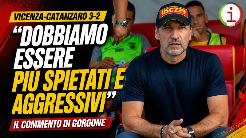 Vicenza-Catanzaro 3-2, Gorgone analizza il ko