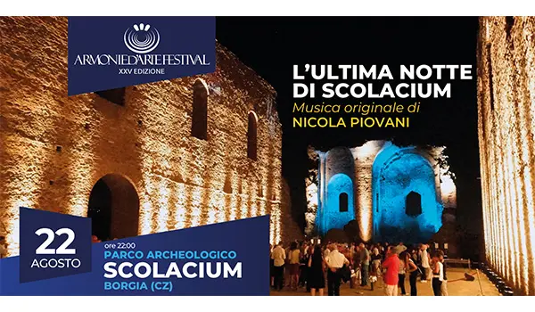Tra storia e leggenda, musica, teatro e danza: il 22 agosto “l’ultima notte di Scolacium”, un fantastico medioevo produzione originale di Armonie d'Arte Festival