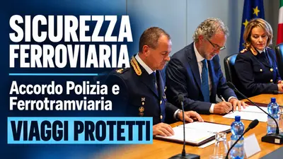Sicurezza Ferroviaria: Accordo Polizia e Ferrotramviaria per Viaggi Protetti