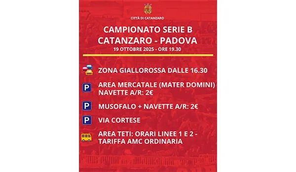 Zona Giallorossa per Catanzaro – Padova: tutte le informazioni su parcheggi, traffico e navette