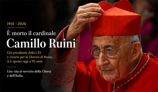 È morto il cardinale Camillo Ruini, protagonista della Chiesa italiana per oltre trent’anni