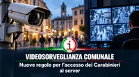 Videosorveglianza comunale, nuove regole per l’accesso dei Carabinieri al server