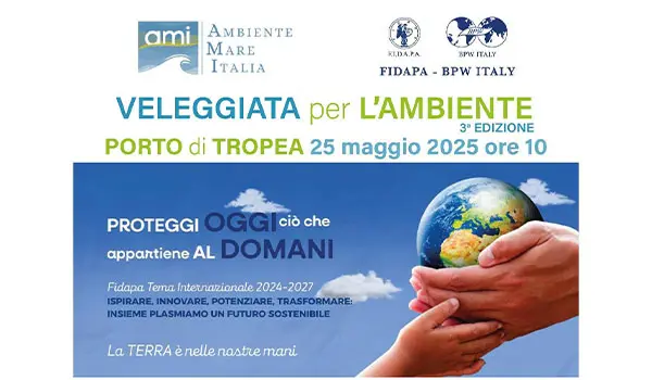 Fidapa e AMI uniscono le forze: il 25 maggio, a Tropea la Veleggiata per l’Ambiente 2025