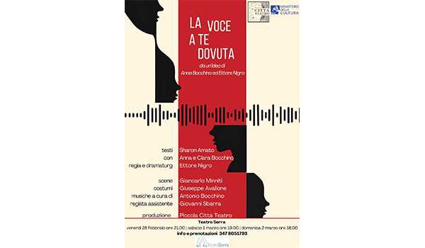 Le donne e “La voce a te dovuta”. Il debutto al Teatro Serra 