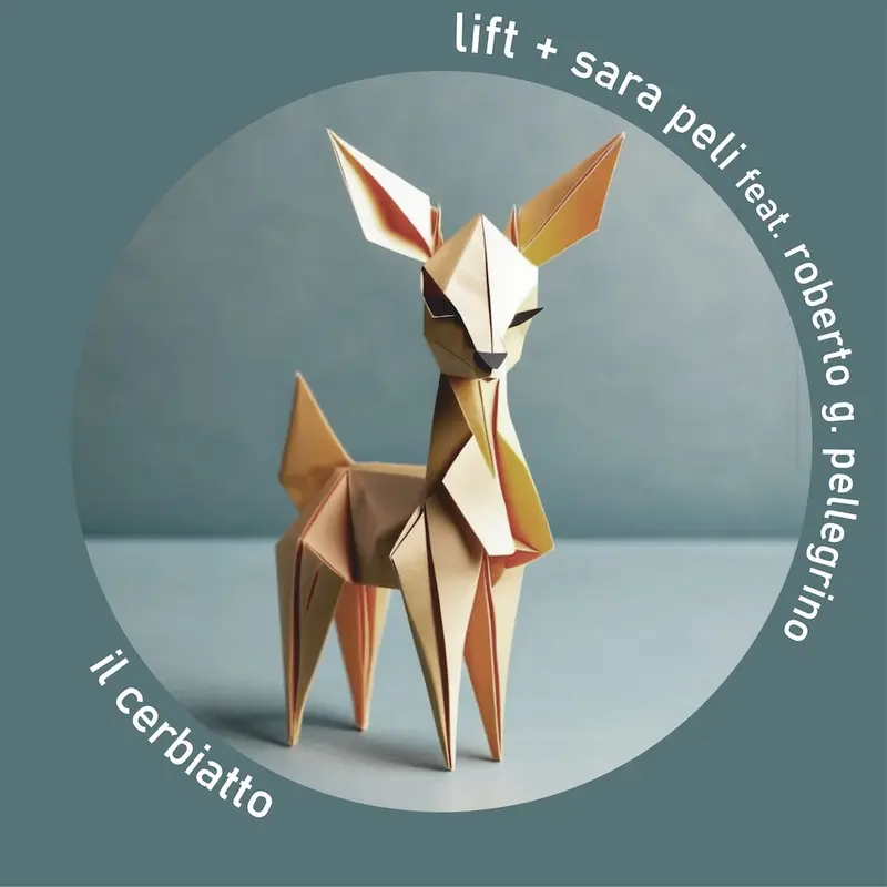 LIFT – Il Cerbiatto, il nuovo singolo in modalità “+”