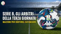 Serie B designazioni arbitrali della terza giornata e numeri da record