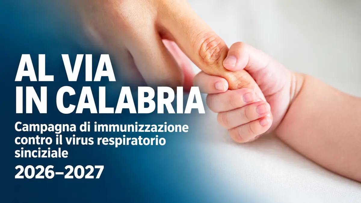 Al via in Calabria la campagna di immunizzazione contro il virus respiratorio sinciziale per il 2026-2027