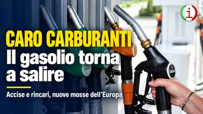 Caro carburanti il gasolio torna a salire e - Europa prepara nuove misure contro i rincari