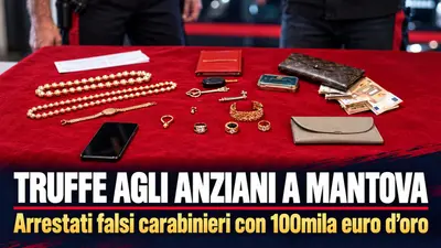 Truffe agli anziani a Mantova, arrestati falsi carabinieri con 100mila euro d'oro