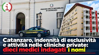 Catanzaro, indennità di esclusività e attività nelle cliniche private: dieci medici indagati