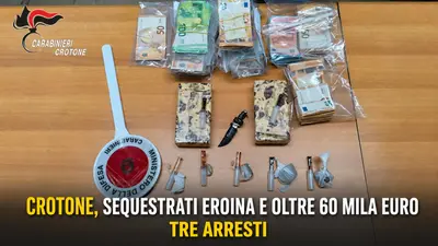 Crotone, sequestrati un chilo di eroina e oltre 60 mila euro tre uomini in carcere