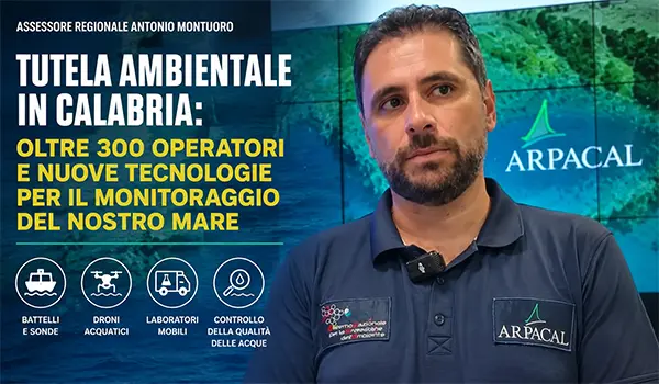 Antonio Montuoro: oltre 300 operatori e nuove tecnologie per la tutela del mare e dell'ambiente in Calabria. Video