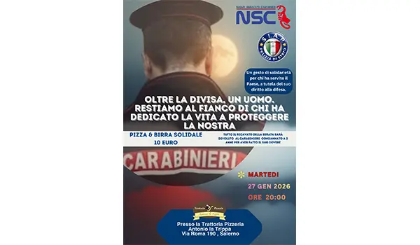 Oltre la divisa, un uomo: a Salerno “Pizza & Birra solidale” per il carabiniere condannato a tre anni di reclusione