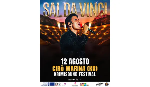 Krimi Sound Festival, Sal Da Vinci in concerto il 12 agosto all’Arena Saracena di Cirò Marina (Kr)